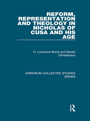 cover image of Reform, Representation and Theology in Nicholas of Cusa and His Age